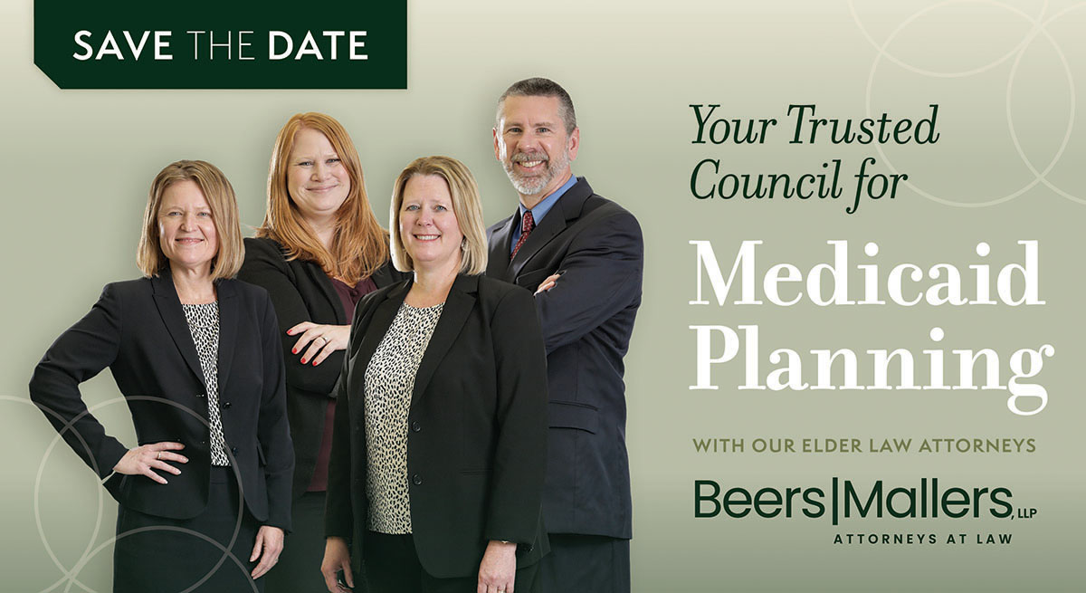 October 2026 Save the Date banner | Beers Mallers Four attorneys in business attire stand together on a green gradient banner reading 'Save the Date' and 'Medicaid Planning' for Beers Mallers LLP (elder law attorneys).